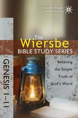 Geneza 1-11: Credința în adevărul simplu al Cuvântului lui Dumnezeu - Genesis 1-11: Believing the Simple Truth of God's Word