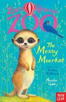 Zoe's Rescue Zoo: Meerkat-ul dezordonat - Zoe's Rescue Zoo: The Messy Meerkat