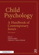 Psihologia copilului: Un manual de probleme contemporane - Child Psychology: A Handbook of Contemporary Issues
