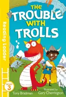 Probleme cu trolii (Scara de lectură nivelul 3) - Trouble with Trolls (Reading Ladder Level 3)
