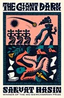 Giant Dark - un roman premiat despre dragoste și faimă - Giant Dark - an award-winning novel about love and fame