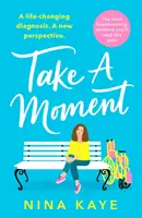 Take A Moment - Cea mai emoționantă poveste de dragoste pe care o vei citi anul acesta - Take A Moment - The most heartwarming romance you'll read this year