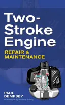 Repararea și întreținerea motoarelor în doi timpi - Two-Stroke Engine Repair and Maintenance