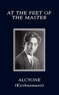 La picioarele maestrului (At the Feet of the Master) - At the Feet of the Master