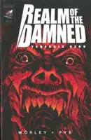 Tărâmul damnaților - Tenebris Deos - Realm of the Damned - Tenebris Deos