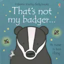 Asta nu e bursucul meu... - That's not my badger...