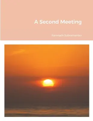 O a doua întâlnire - A Second Meeting