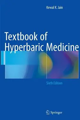 Manual de medicină hiperbară (Textbook of Hyperbaric Medicine) - Textbook of Hyperbaric Medicine
