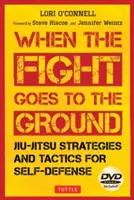 Strategii și tactici Jiu-Jitsu pentru autoapărare: Când lupta se duce la sol - Jiu-Jitsu Strategies and Tactics for Self-Defense: When the Fight Goes to the Ground