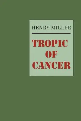Tropicul Cancerului - Tropic of Cancer