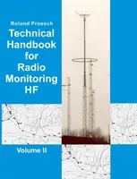 Manual tehnic pentru monitorizarea radio HF Volumul II: Ediția 2019 - Technical Handbook for Radio Monitoring HF Volume II: Edition 2019