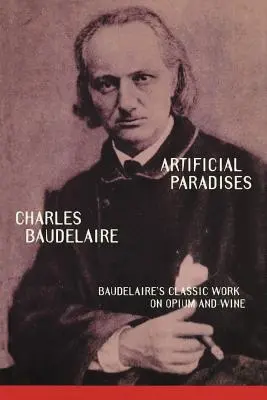 Paradisuri artificiale - Artificial Paradises