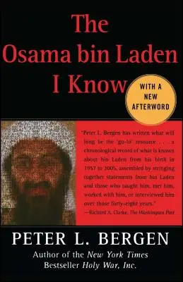 Îl cunosc pe Osama Bin Laden: O istorie orală a liderului Al Qaeda - Osama Bin Laden I Know: An Oral History of Al Qaeda's Leader