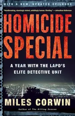 Omucideri speciale: Un an cu unitatea de detectivi de elită a LAPD - Homicide Special: A Year with the LAPD's Elite Detective Unit