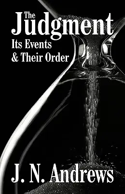 Judecata de Apoi: Evenimentele și ordinea lor - The Judgment: Its Events & Their Order