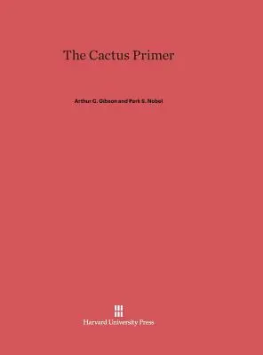 Abecedarul cactusului - The Cactus Primer