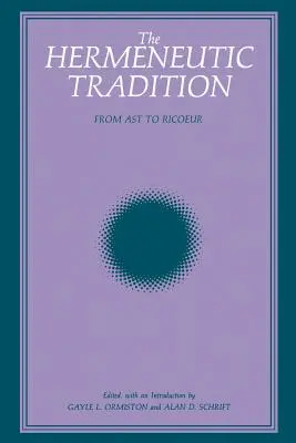 Tradiția hermeneutică - The Hermeneutic Tradition