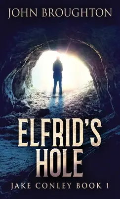 Gaura lui Elfrid - Elfrid's Hole