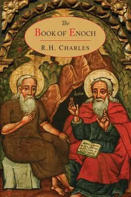 Cartea lui Enoh - The Book of Enoch