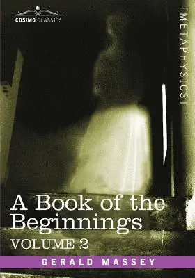 O carte a începuturilor, vol.2 - A Book of the Beginnings, Vol.2