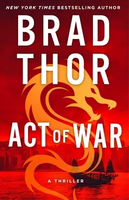 Act de război, 13: Un thriller - Act of War, 13: A Thriller