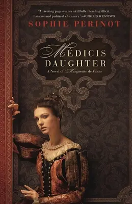 Fiica Medicis - Medicis Daughter