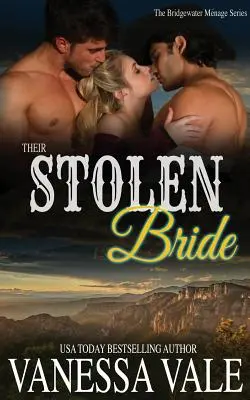 Mireasa lor furată - Their Stolen Bride