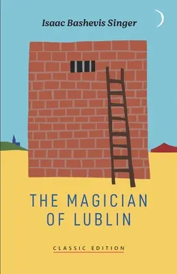 Magicianul din Lublin - The Magician of Lublin