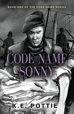 Nume de cod Sonny: Prima carte din seria Nume de cod - Code Name Sonny: Book One of the Code Name Series