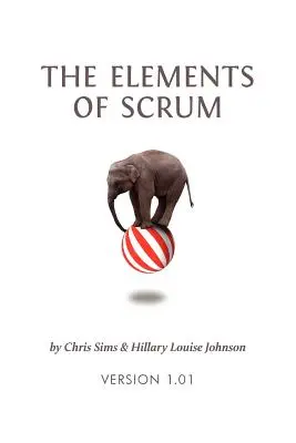 Elementele Scrum - The Elements of Scrum