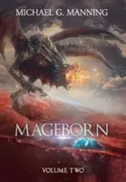 Mageborn: Volumul 2 - Mageborn: Volume 2