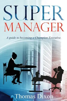 Super manager - Super Manager