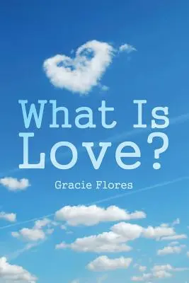 Ce este dragostea? - What Is Love?
