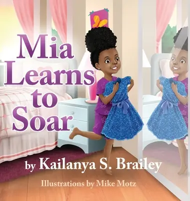 Mia învață să zboare - Mia Learns to Soar