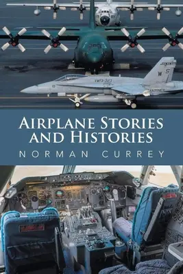 Povești și istorisiri despre avioane - Airplane Stories and Histories