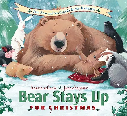 Ursul rămâne treaz de Crăciun - Bear Stays Up for Christmas
