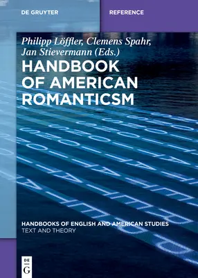 Manual de romantism american - Handbook of American Romanticism