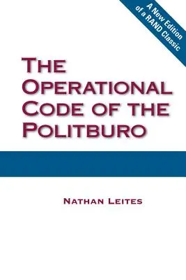 Codul operațional al Politburo - The Operational Code of the Politburo