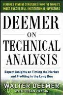 Deemer privind analiza tehnică: Expert Insights on Timing the Market and Profiting in the Long Run - Deemer on Technical Analysis: Expert Insights on Timing the Market and Profiting in the Long Run