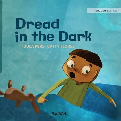 Frica în întuneric - Dread in the Dark