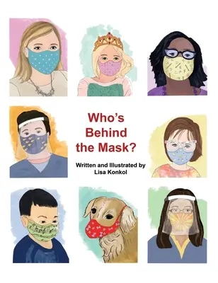 Cine este în spatele măștii? - Who's Behind the Mask?