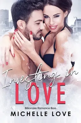 Investind în dragoste - Investing in Love