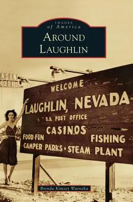 În jurul lui Laughlin - Around Laughlin