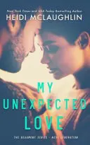 Dragostea mea neașteptată - My Unexpected Love