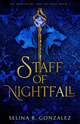 Bastonul de la căderea nopții - Staff of Nightfall