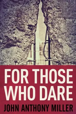 Pentru cei care îndrăznesc: Large Print Edition - For Those Who Dare: Large Print Edition