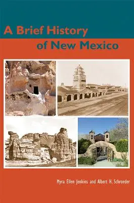 O scurtă istorie a statului New Mexico - A Brief History of New Mexico