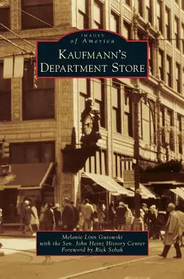 Magazinul Kaufmann's - Kaufmann's Department Store