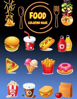 Carte de colorat alimente - Food Coloring Book