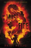 Pentru o muză de foc - For a Muse of Fire